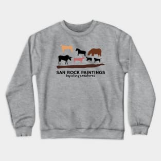 Ancient Art San rock paintings depicting creatures Crewneck Sweatshirt